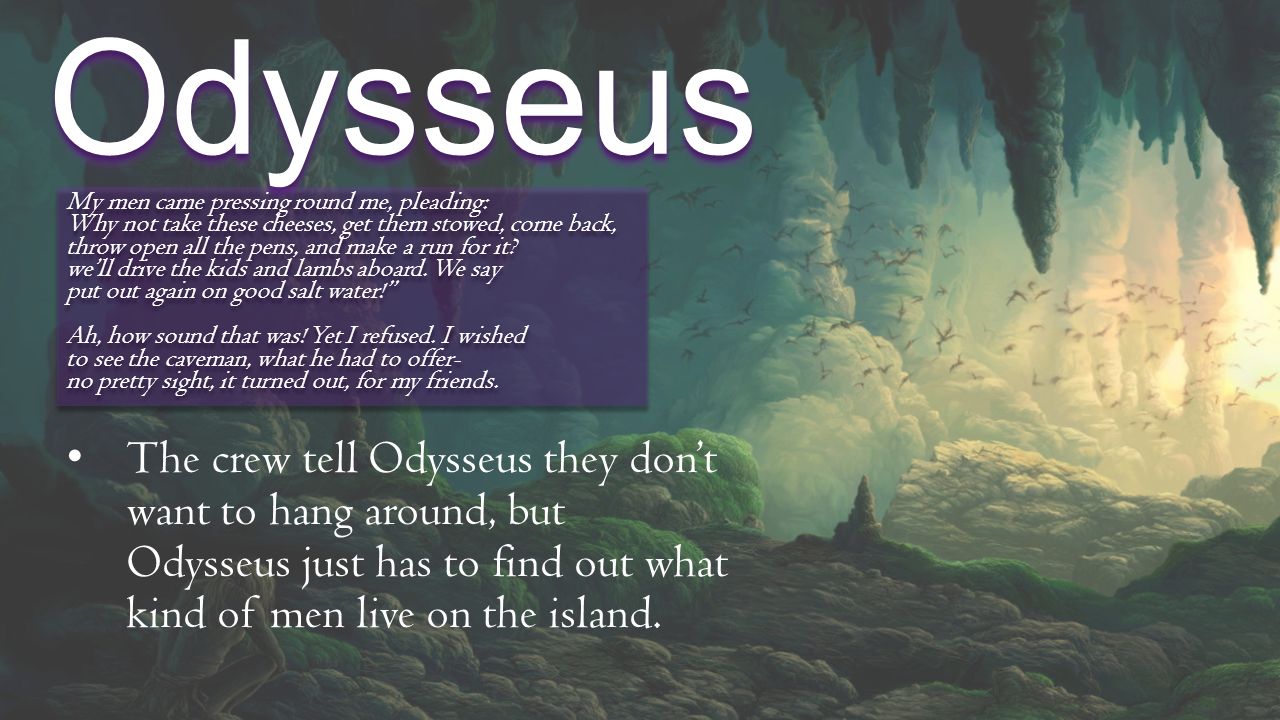Odysseus: a Man of Great Intelligence